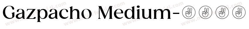Gazpacho Medium字体转换